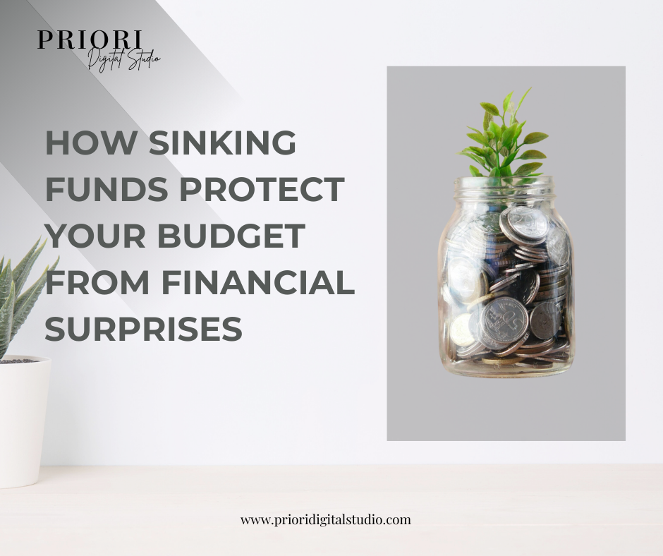 How Sinking Funds Protect Your Budget from Financial Surprises
